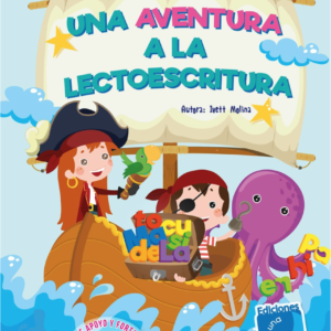 Una Aventura A La Lectoescritura