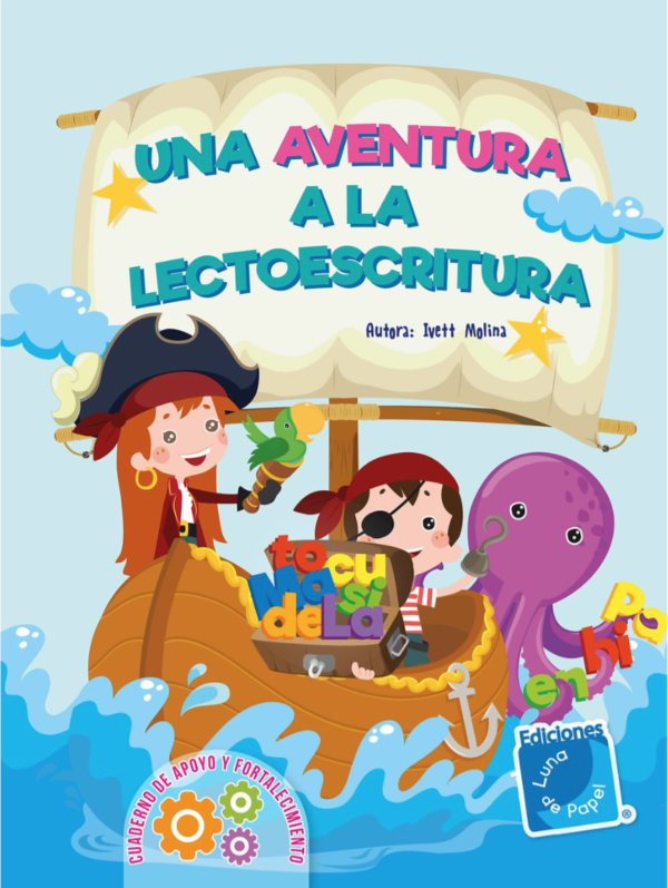 Una Aventura A La Lectoescritura