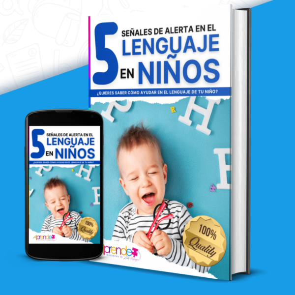5 Señales de alerta en el Lenguaje de Niños