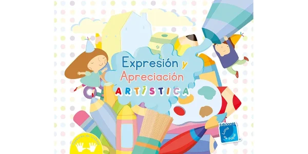 Expresión y Apreciación Artísticas*-