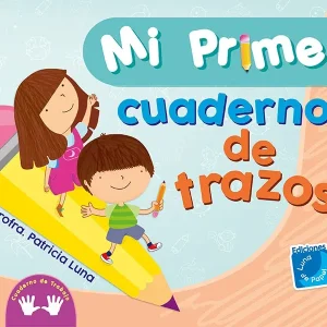 Mi primer cuaderno de trazos